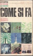 Cover of Come si fa
