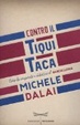 Cover of Contro il tiqui taca
