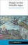 Cover of 'Magic in the Middle Ages'