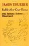 Cover of "Fables for Our Time"