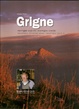 Cover of Grigne. Montagne sognate, montagne vissute