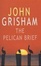 Cover of "The Pelican Brief"