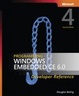 Cover of Programming Windows® Embedded CE 6.0 Developer Reference