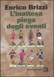 Cover of L'inattesa piega degli eventi