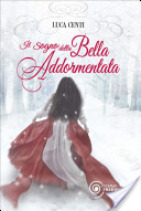 Più riguardo a Il sogno della Bella Addormentata