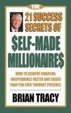 Cover of The 21 Success Secrets of Self-Made Millionaires