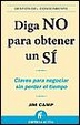 Cover of DIGA NO PARA OBTENER UN SI