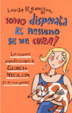 Cover of Sono disperata e nessuno se ne cura!