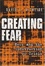 Cover of 'Creating Fear'
