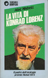 Cover of La vita di Konrad Lorenz