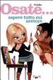 Cover of Osate... sapere tutto sui sextoys