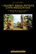 Cover of I segreti delle antiche città megalitiche