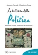 Cover of La bellezza della politica
