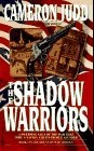 The Shadow Warriors (Mountain War, No 1)