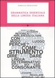 Cover of Grammatica essenziale della lingua italiana