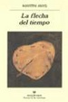 Cover of La flecha del tiempo o la naturaleza de la ofensa