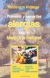 Cover of Prevenir y sanar las alergias con la medicina natural