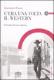 Cover of C'era una volta il western