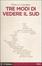 Cover of Tre modi di vedere il Sud