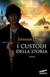 Cover of I custodi della storia