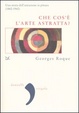 Cover of Che cos'è l'arte astratta? Una storia dell'astrazione in pittura (1860-1960)