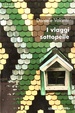 Cover of I viaggi sottopelle