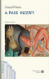 Cover of A passi incerti