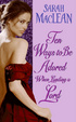 Cover of Ten Ways to Be Adored When Landing a Lord
