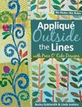 "Applique Outside the Lines With Piece O' Cake Designs"