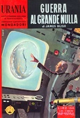 Guerra al grande nulla Urania 226