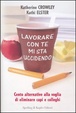 Cover of Lavorare con te mi sta uccidendo