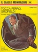 Cover of Tocca ferro, Grofield!