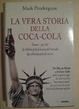 Cover of La vera storia della Coca-Cola