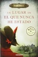 Cover of Un lugar en el que nunca he estado