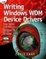 Cover of 'Writing Windows WDM Device Drivers'