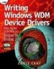 Cover of Writing Windows WDM Device Drivers