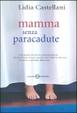 Cover of Mamma senza paracadute