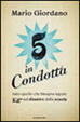 Cover of 5 in condotta