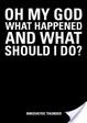 Cover of OH MY GOD WHAT HAPPENED AND WHAT SHOULD I DO? (English Version)