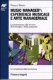 Cover of Music manager: esperienza musicale e arte manageriale
