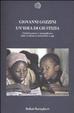 Cover of Un' idea di giustizia. Globalizzazione e ineguaglianza dalla rivoluzione industriale a oggi