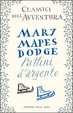Cover of Pattini d'argento