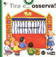 Cover of Tira e... osserva! Cosa succede?