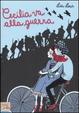 Cover of Cecilia va alla guerra