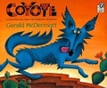 Coyote : A Trickster Tale from the American Southwest