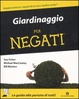 Cover of Giardinaggio per negati
