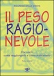Cover of Il peso ragionevole