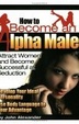 Cover of How to Become an Alpha Male
