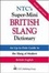 Cover of "NTC's Super-Mini British Slang Dictionary"