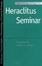 Cover of "Heraclitus Seminar"